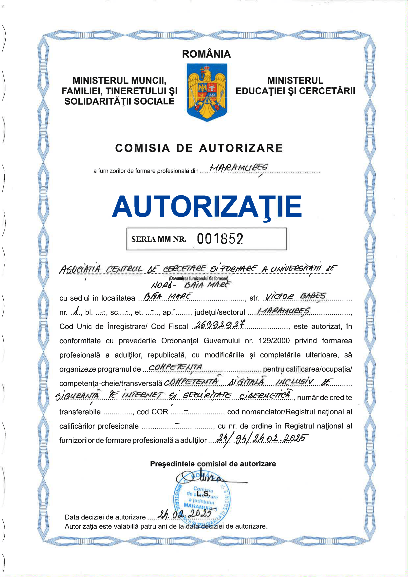 Autorizație Nr. 001852 - Competență digitală, inclusiv de siguranță pe internet și securitate cibernetică